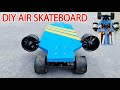 How to make a air skateboard using twin ducted fan  skateboard rc