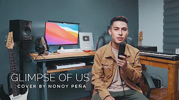 Glimpse of Us - Joji (Cover by Nonoy Peña)