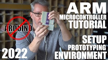 #2 ARM STM32 Microcontroller Tutorial - Setting Up the Prototyping Environment