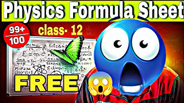 Physics Formula Sheet Class 12 🔥 | Free PDF for Board Exam 2026 | All Chapters Formulas 