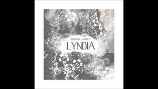 General Ghost - Lyndia