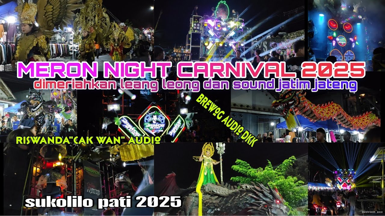 FULL KARNAVAL MERON SUKOLILO PATI 2025 | PENONTON MEMBLUDAK ‼️