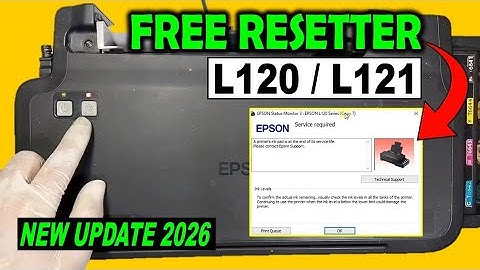 How to Reset Epson L120 & L121 Printers (Free Resetter)