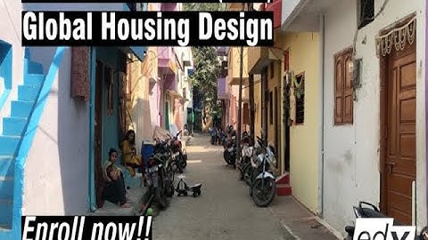 Global Housing Design - Online Course (MOOC) - Introduction