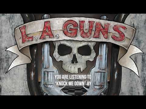 L.A. Guns - "Knock Me Down" - Official Audio