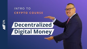 Decentralized Digital Money | Intro to Crypto Course