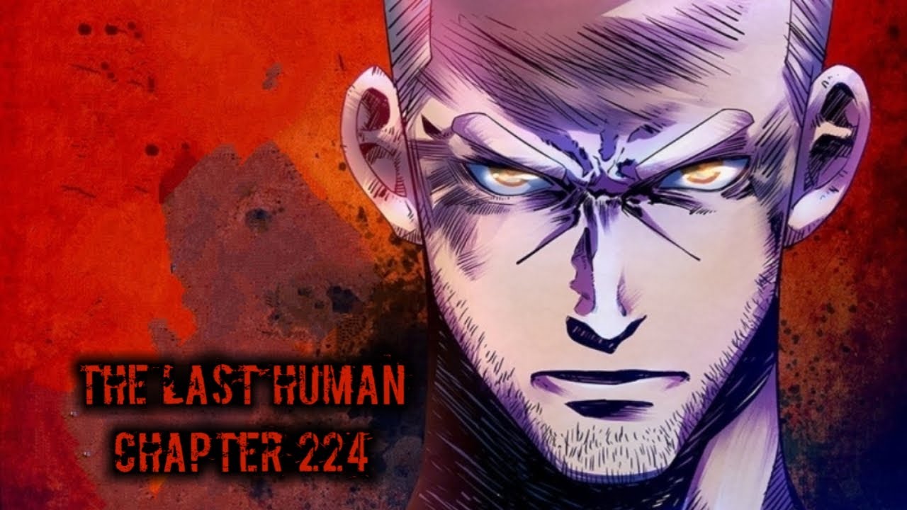 The Last Human Chapter 224 Bahasa Indonesia - YouTube