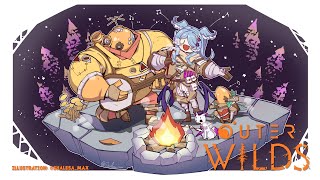 【OUTER WILDS】 easy clap no fear 【NIJISANJI EN | Elira Pendora】