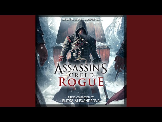 Assassin's Creed Rogue (Original Game Soundtrack), Elitsa Alexandrova -  Qobuz