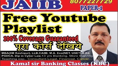 sure success strategy free videos link  for JAIIB 1st paper by kamal sir 011119