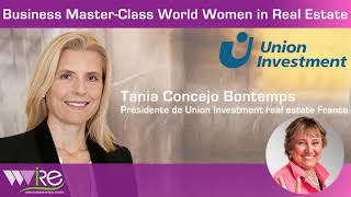 (PART 2)THE BUSINESS MASTER CLASS DE TANIA BONTEMPS PRÉSIDENTE D’UNION INVESTMENT REAL ESTATE FR