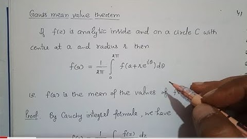 Theorem 11 Gauss mean value theorem with respect to a circle . #msc #mscdde #complexanalysis #maths