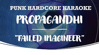 Propagandhi - Failed Imagineer (karaoke version)