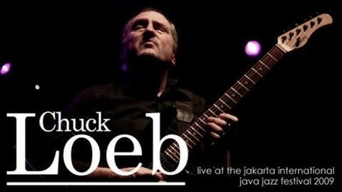 Chuck Loeb "Good To Go" Live at Java Jazz Festival 2009