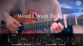 Words I Want To Say - Gyeongseo Yeji Guitar Cover & TAB