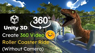 Roller Coaster Rides in VR | How Create 360 Video in Unity Hindi | Roller Coaster 360  | (No Camera)
