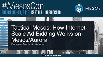 Tactical Mesos: How Internet-Scale Ad Bidding Works on Mesos / Aurora
