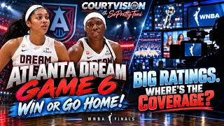 Atlanta Dream’s Game 6 Survival Plan 🔥 WNBA Finals: Big Ratings, Where’s the Coverage Update