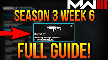 How To Complete ALL SEASON 3 WEEK 6 Challenges MW3 (Multiplayer)