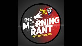 The Morning Rant with Dave Garner | Monday Morning Quarterback | Coffee, Braves & Rory’s Rant
