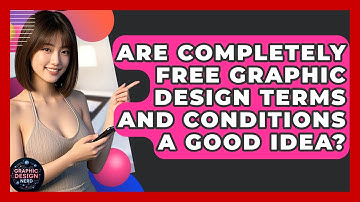 Are Completely Free Graphic Design Terms And Conditions A Good Idea? - Graphic Design Nerd
