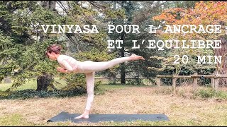 VINYASA POUR L'ANCRAGE  - 20'