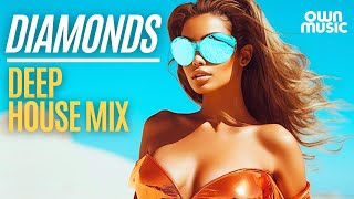 Diamonds - Sam Smith (Max Oazo \& Bonzana Remix) | Best Deep House Mix 2024