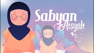 SABYAN - AISYAH ISTRI RASULULLOH - KARTUN