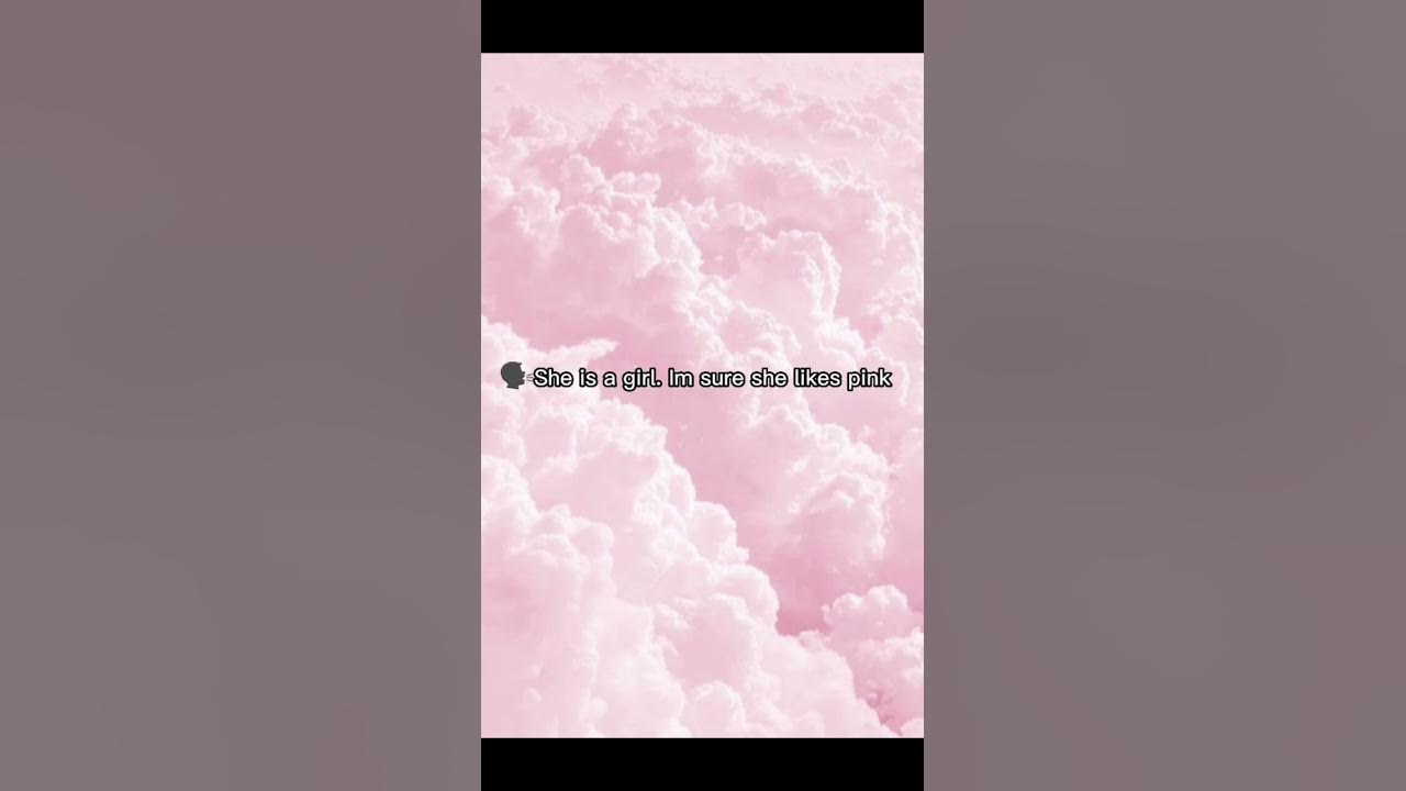 Not all girls like pink youtube