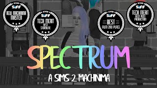 Spectrum [Sims 2 Machinima]