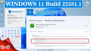 ✅ Windows 11 Build 22581 : Switch From Dev To Beta, Taskbar, Clock Update, Settings CHanges & Fixes screenshot 2