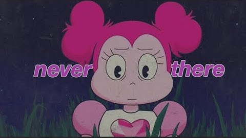 never there - spinel (steven universe) edit / music video