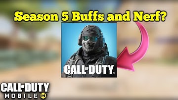 Every Buffs and Nerf Coming in Season 5 - Full Patch Notes?