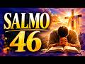 SALMO 46 COMPLETO | DIOS es tu REFUGIO en MEDIO DEL CAOS
