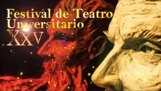 Xxv Festival De Teatro Universitario