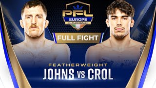 Brett Johns vs David Tonatiuh Crol | PFL Dublin Full Fight