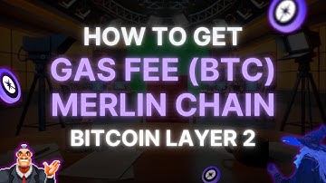How to get GAS FEE (BTC) on Merlin Chain - Bitcoin Layer 2 | Simple & easy by Mr. BitGenie