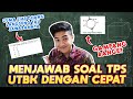 BEGINI CARANYA JAWAB CEPAT SOAL TPS UTBK VERSI JEROME!