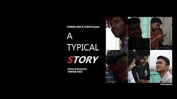 A Typical Story - Official Short Film