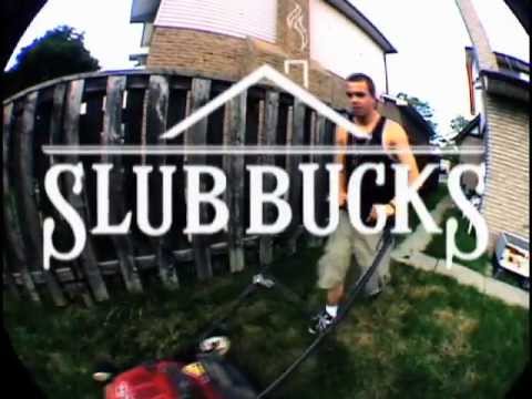 SLUB BUCKS VIDEO INTRO