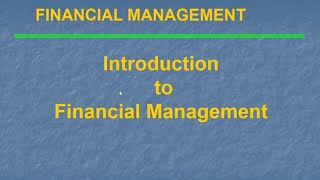 Introduction of Financial Management Part 3, Agency problem, Functions