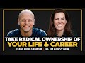 How to take radical ownership of your life and career  claire hughes johnson