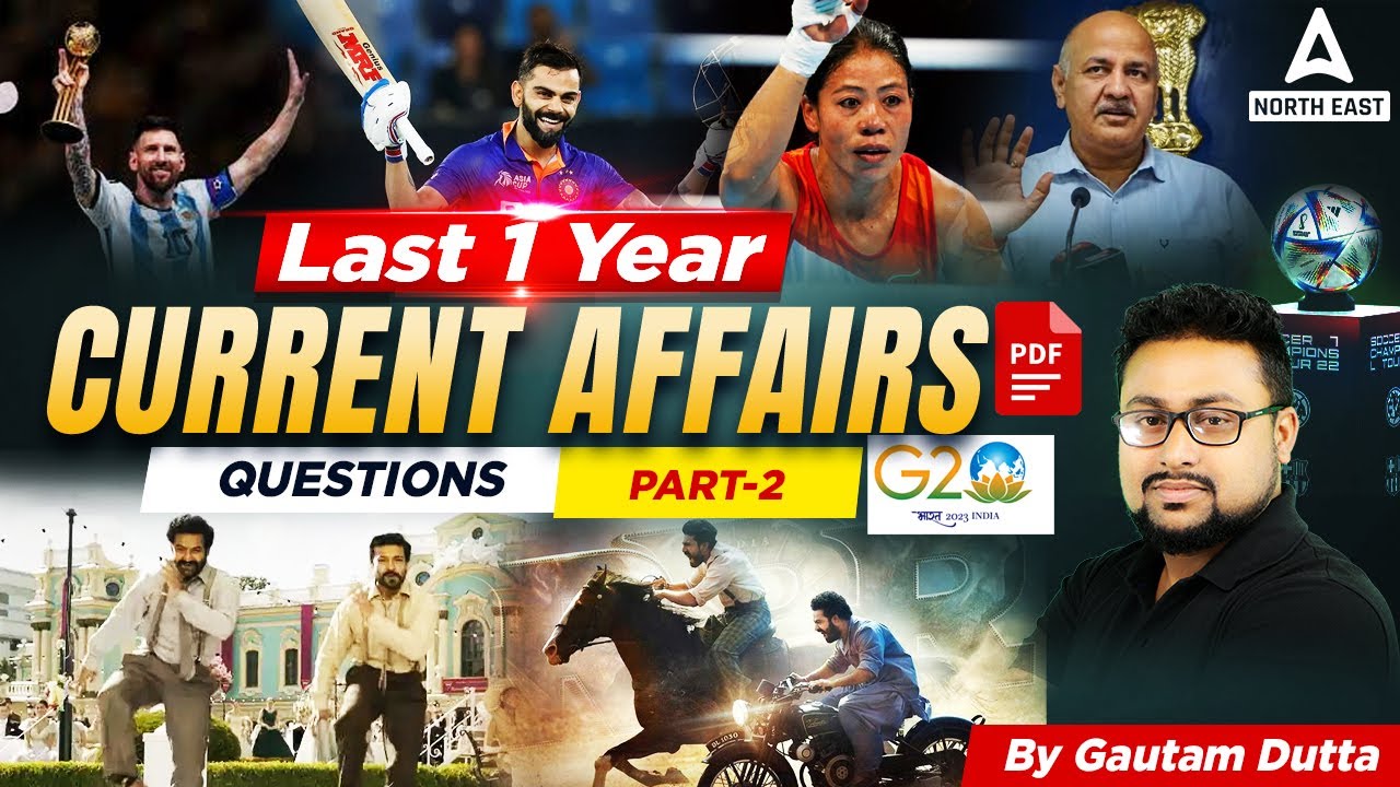 Last One Year Current affairs for APSC Prelims 2023 | APSC Current ...