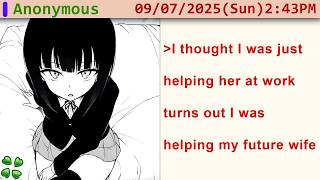 I gave advice to a girl at work, and it all ended up with us getting married - 4chan greentext story