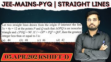 Let two straight lines drawn from the origin O intersect the line 3x + 4y = 12 at the points P