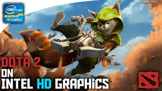 Dota 2 FPS Boost on Intel HD Graphics || Dota 2 FPS Fix