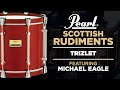 Michael Eagle Scottish Rudiments: Trizlet