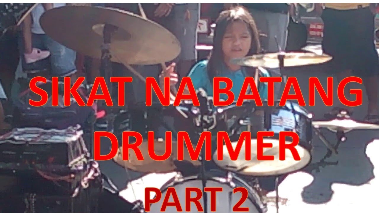PART 2 UPDATE SA BATANG DRUMMER DECEMBER 27, 2019