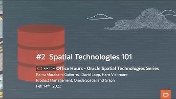 Oracle Spatial Technologies 101 - Recap fundamental concepts