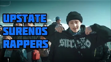 Another Top Upstate Sureño Rappers (2021)